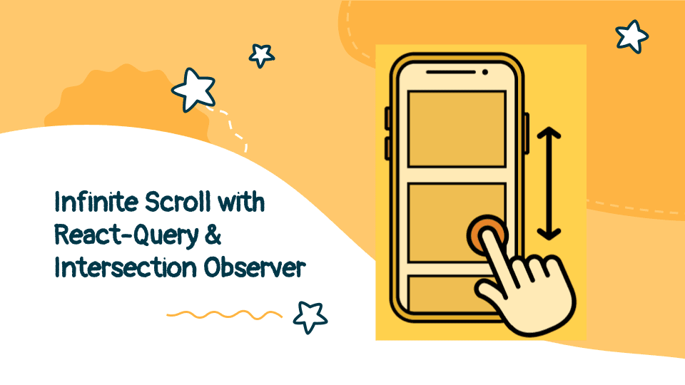 Infinite Scroll with React-Query and Intersection Observer
